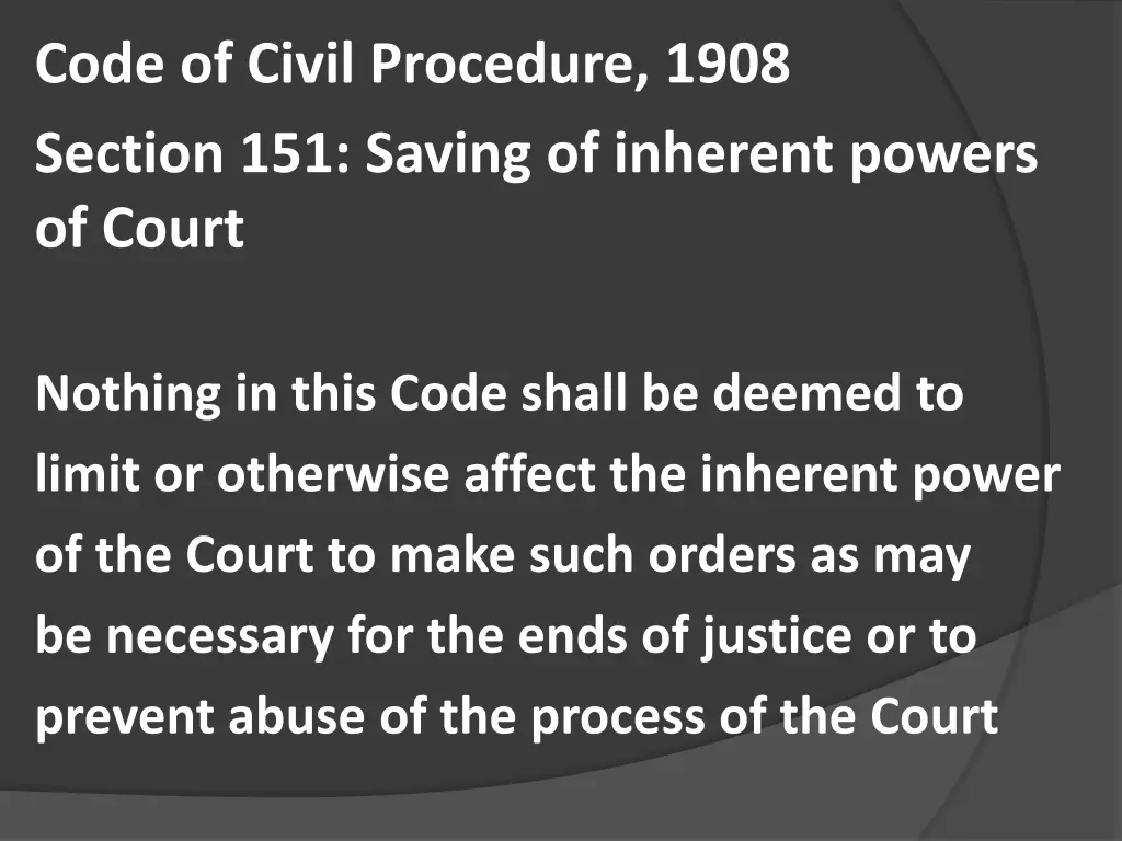 code of civil procedure 1908 section 151 saving
