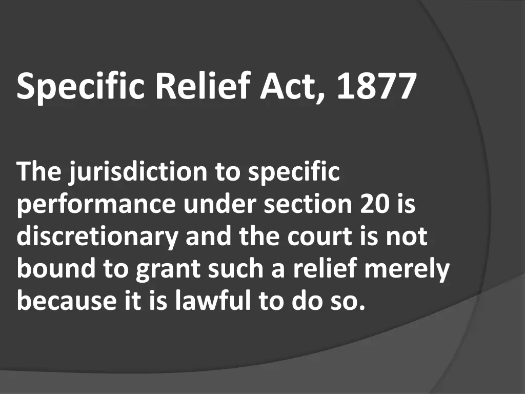 specific relief act 1877
