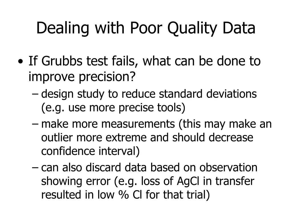 dealing with poor quality data