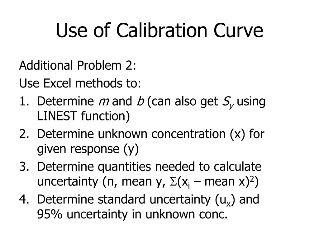 use of calibration curve 1