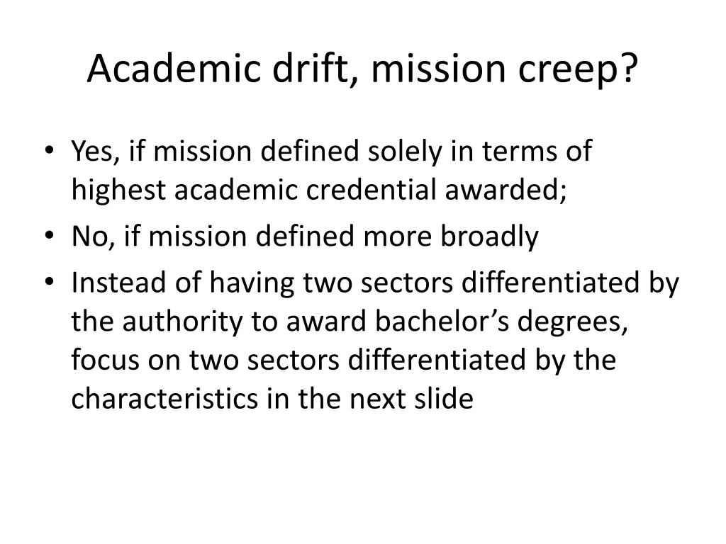 academic drift mission creep