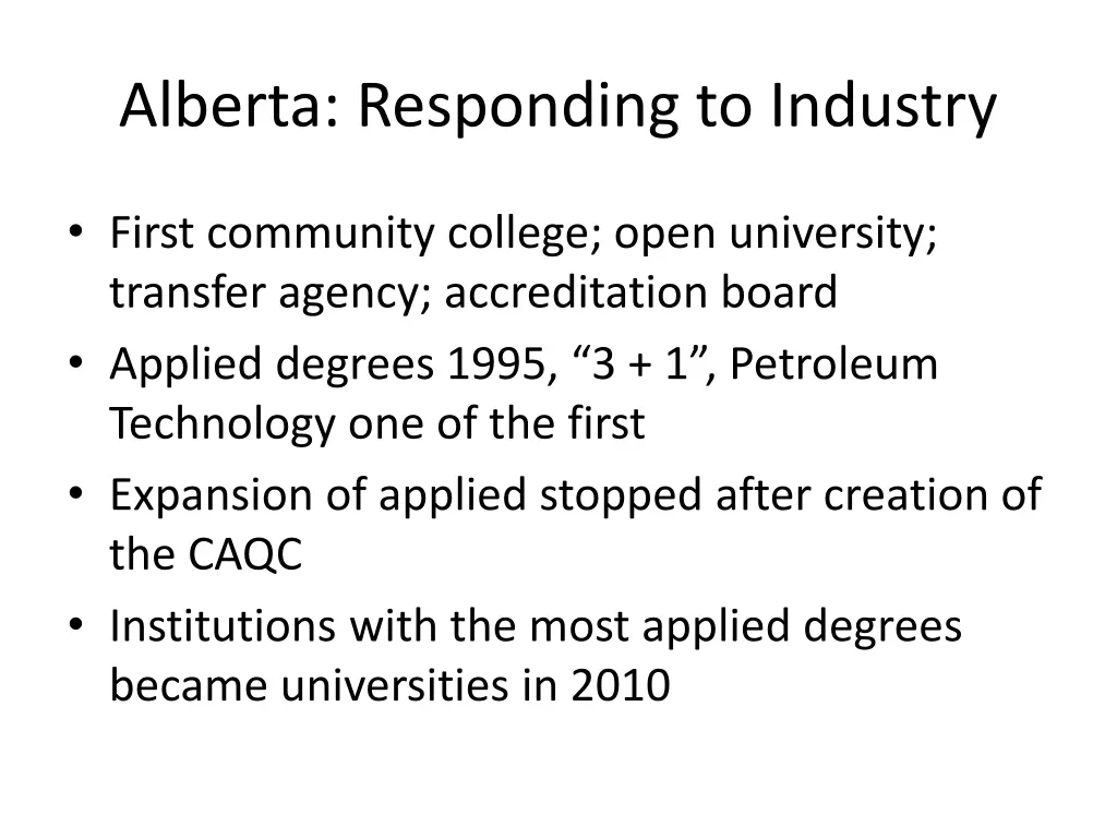 alberta responding to industry