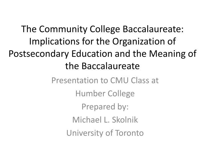 the community college baccalaureate implications