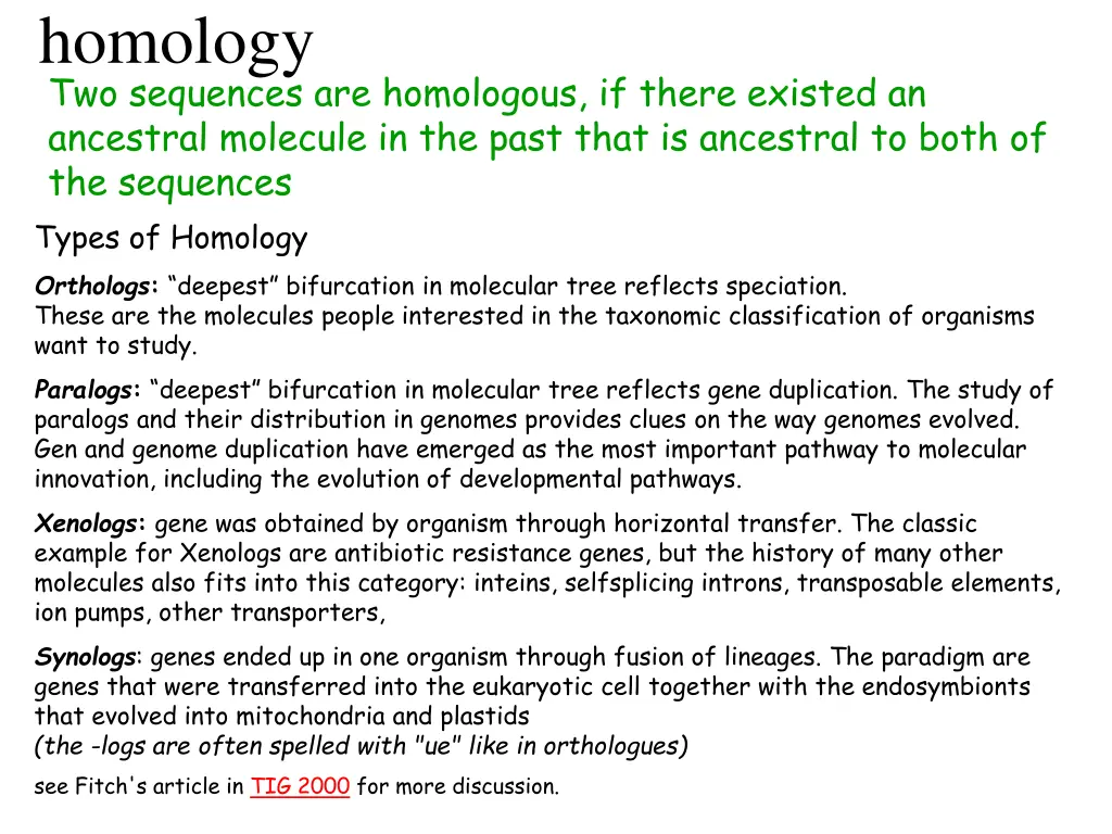 homology two sequences are homologous if there