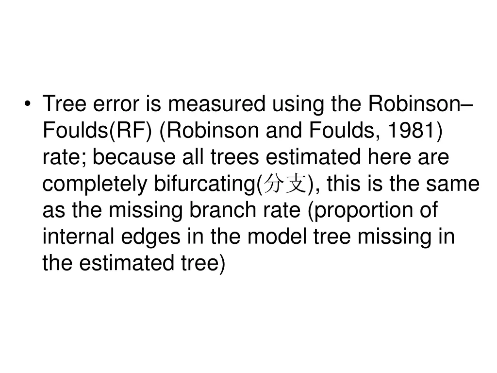 tree error is measured using the robinson foulds