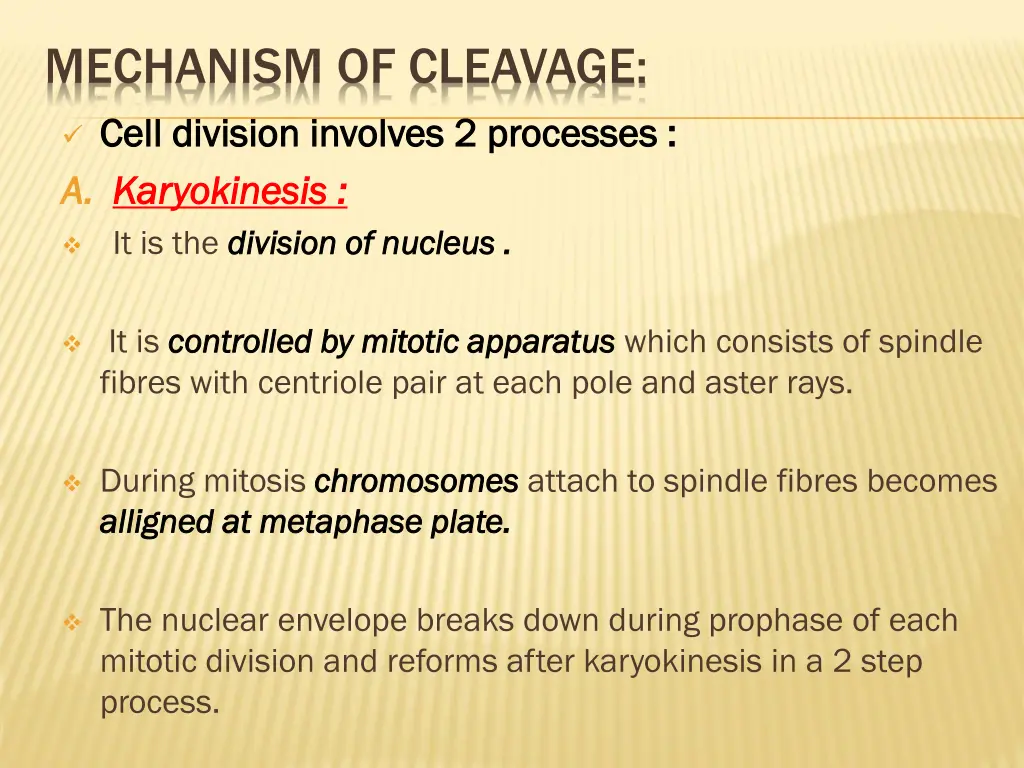 mechanism of cleavage cell division involves