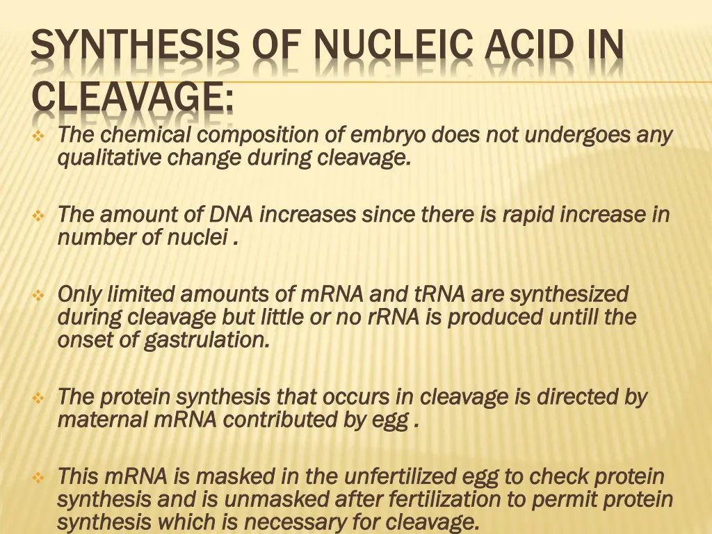synthesis of nucleic acid in cleavage