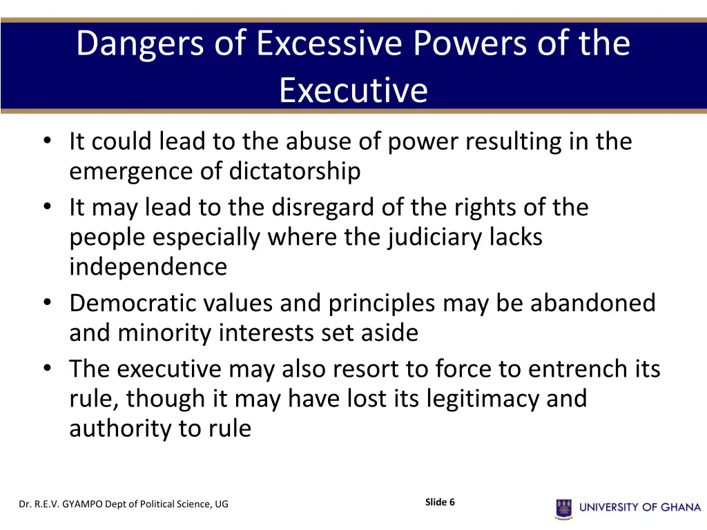 dangers of excessive powers of the executive