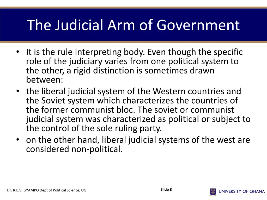 the judicial arm of government