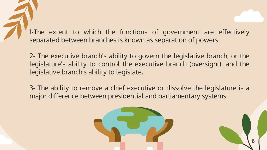 1 the extent to which the functions of government