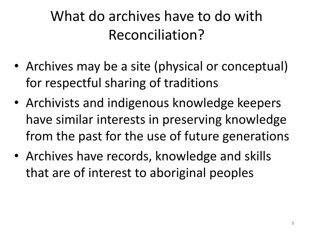 what do archives have to do with reconciliation