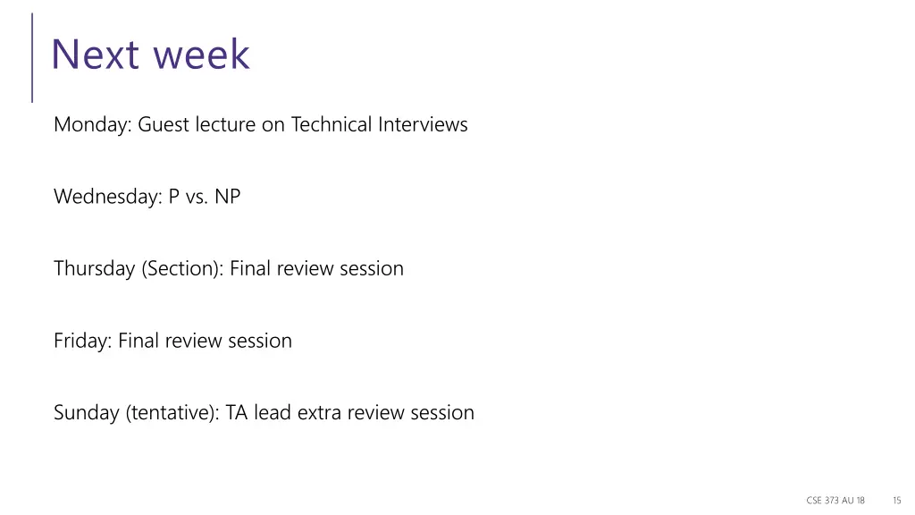 next week