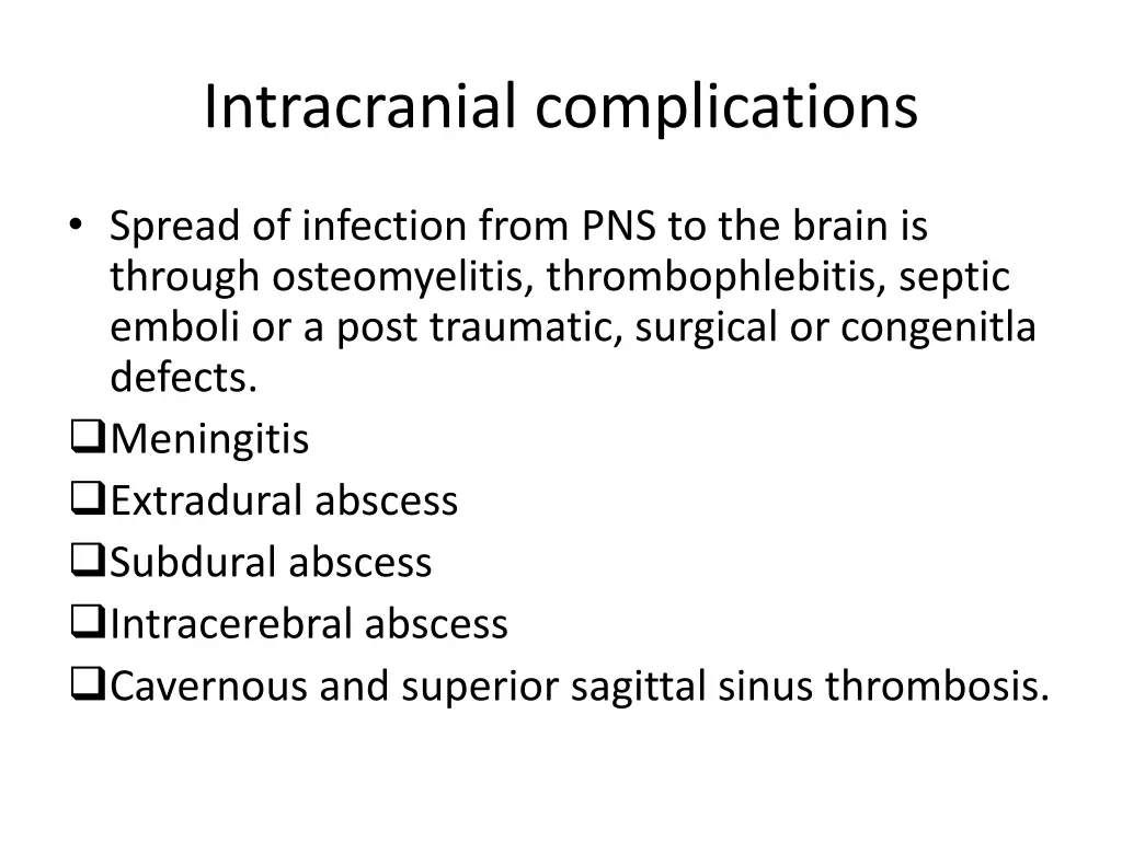 intracranial complications