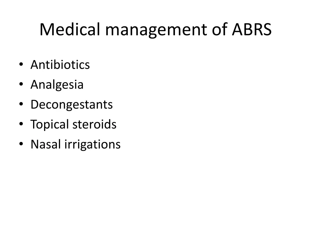 medical management of abrs