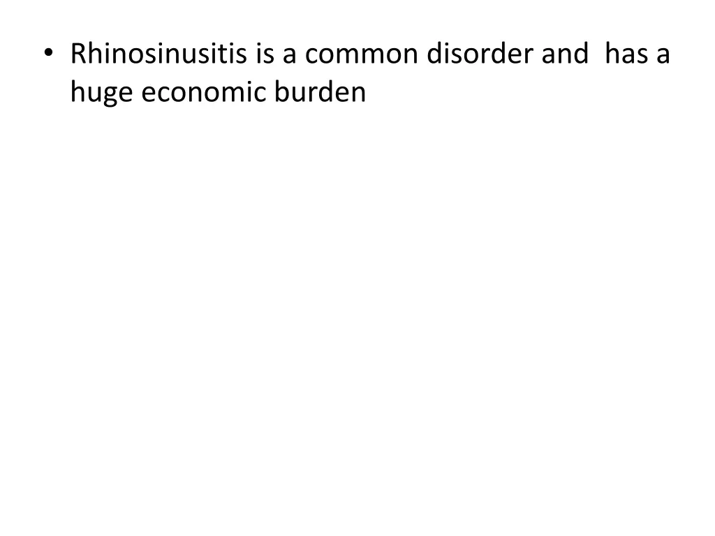 rhinosinusitis is a common disorder