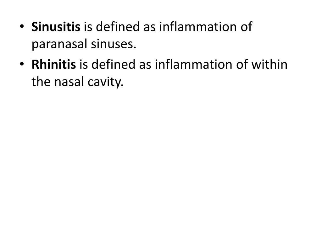 sinusitis is defined as inflammation of paranasal