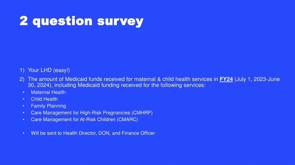 2 question survey 2 question survey