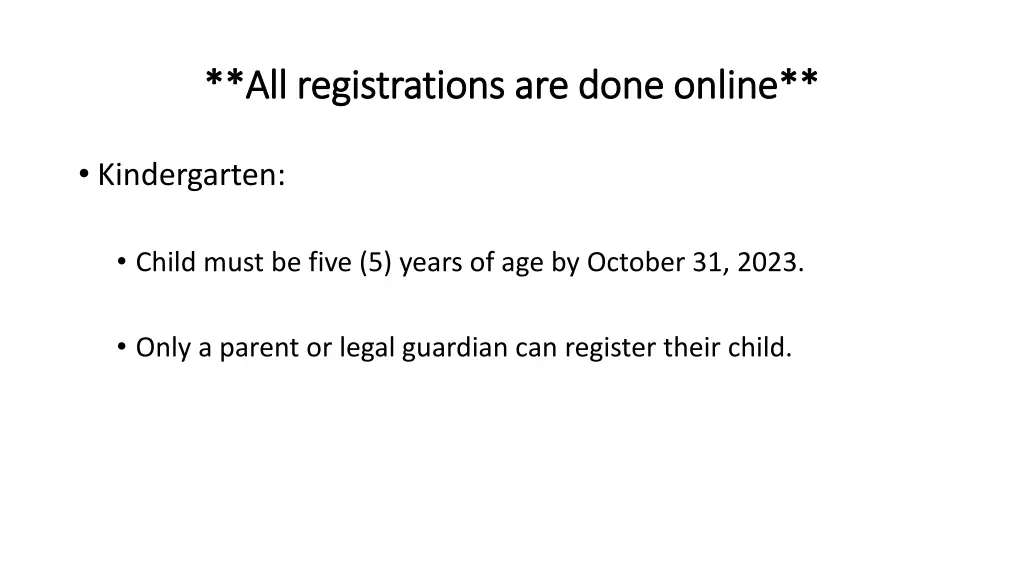 all registrations are done online