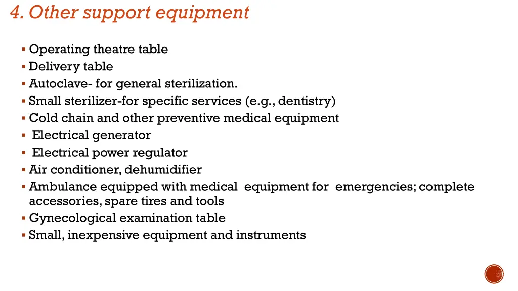 4 other support equipment