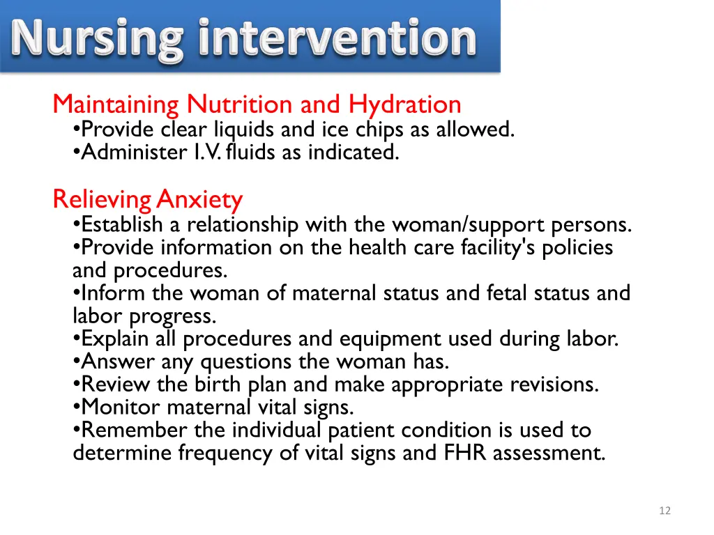 maintaining nutrition and hydration provide clear