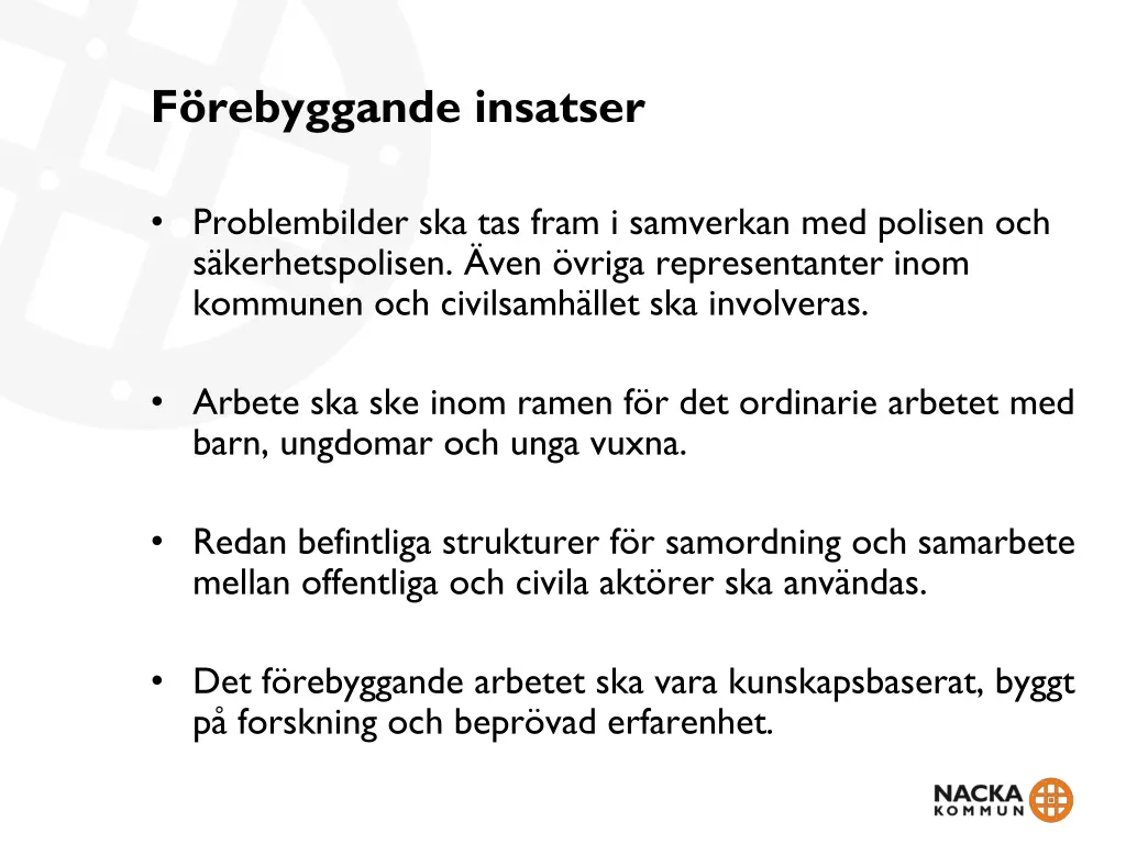 f rebyggande insatser