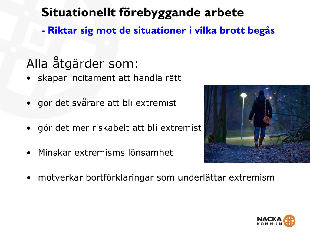 situationellt f rebyggande arbete riktar
