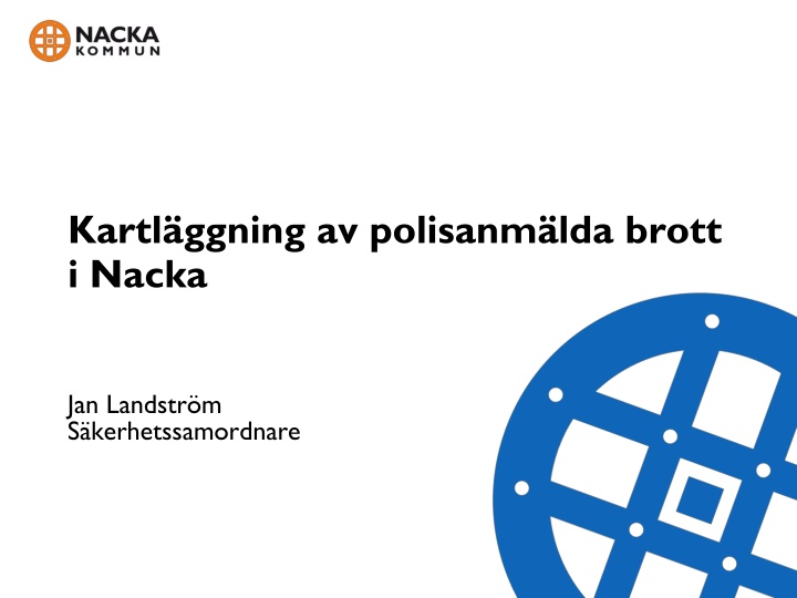 kartl ggning av polisanm lda brott i nacka