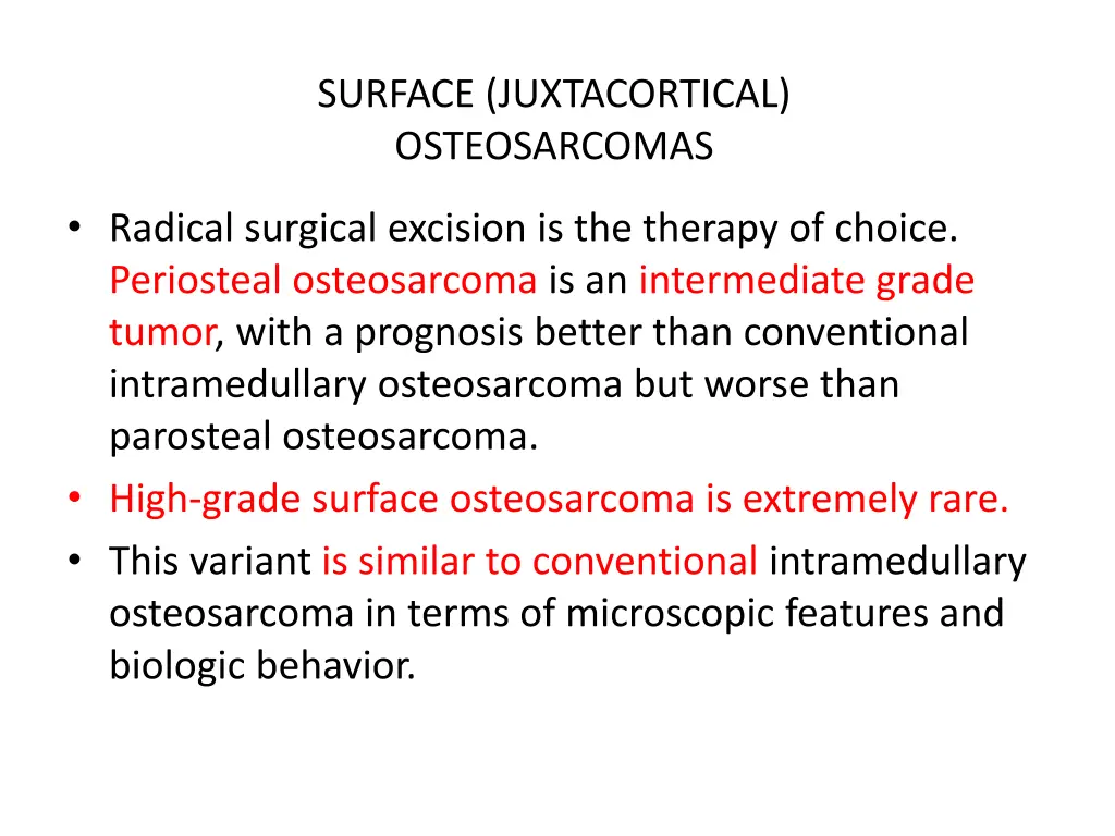 surface juxtacortical osteosarcomas 4