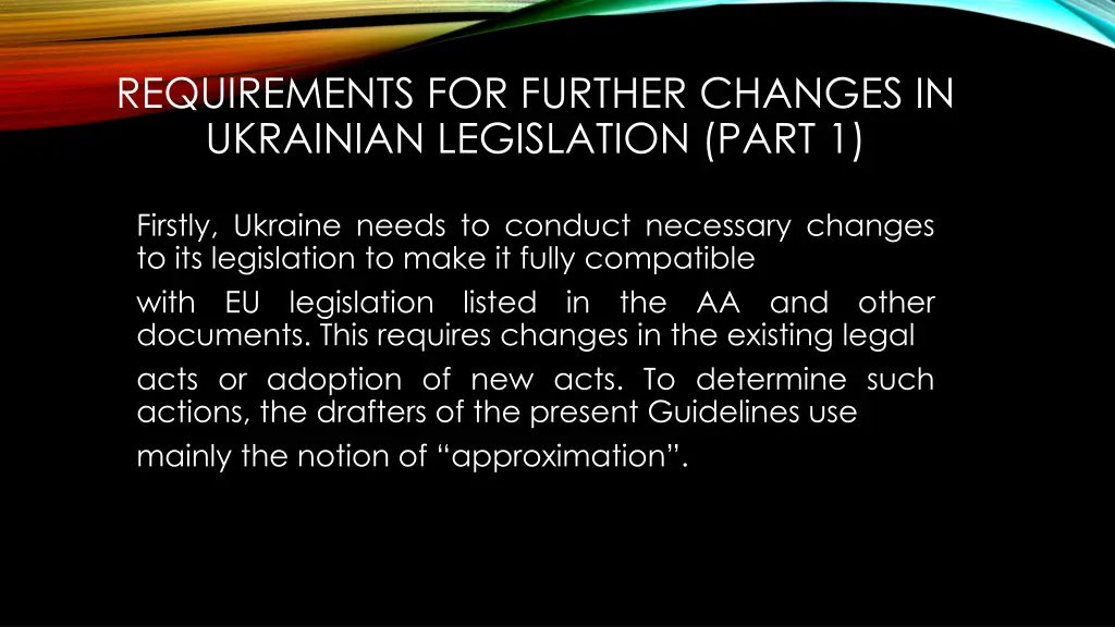 requirements for further changes in ukrainian
