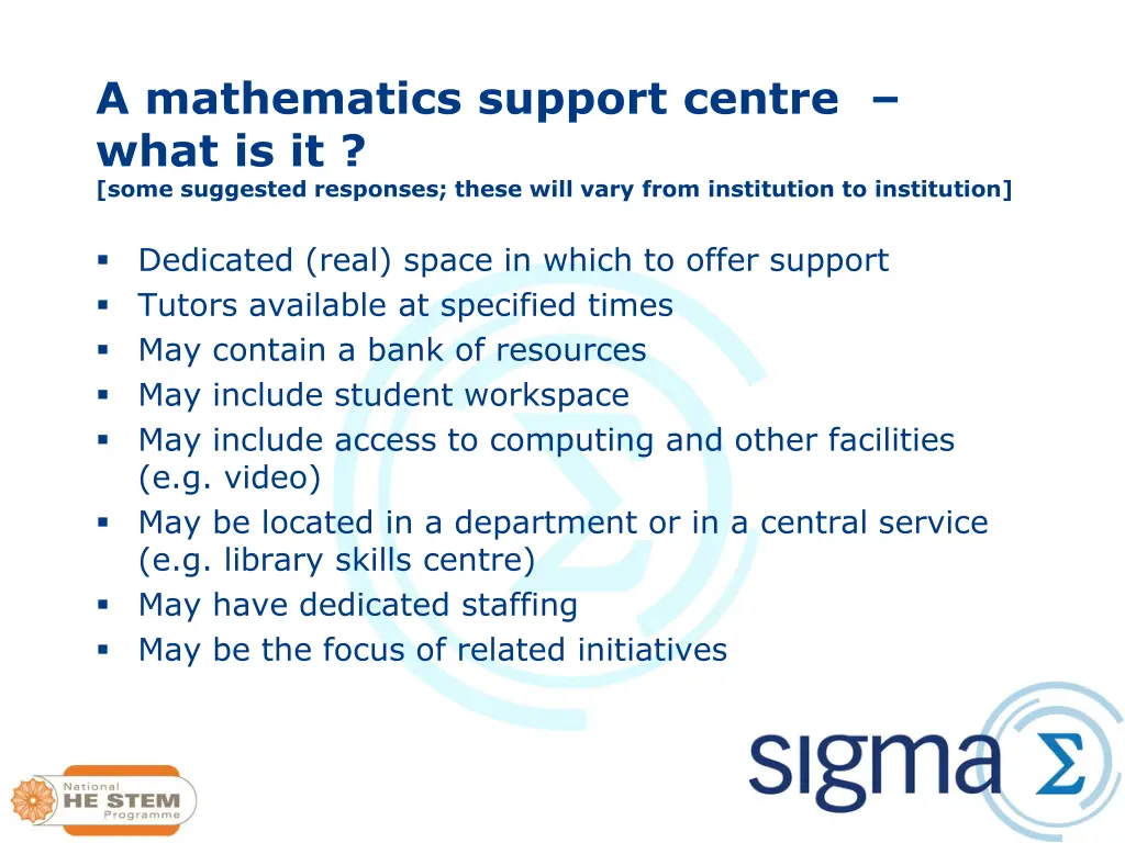 a mathematics support centre what is it some
