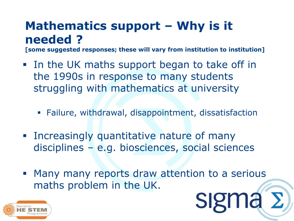 mathematics support why is it needed some