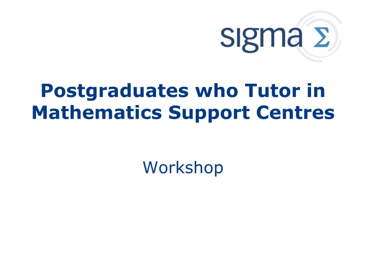 postgraduates who tutor in mathematics support