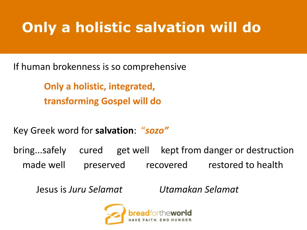 only a holistic salvation will do