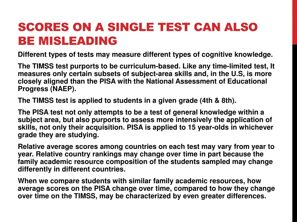 scores on a single test can also be misleading