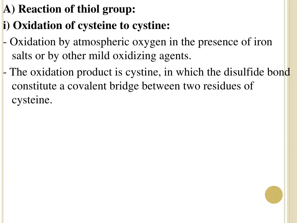 a reaction of thiol group i oxidation of cysteine