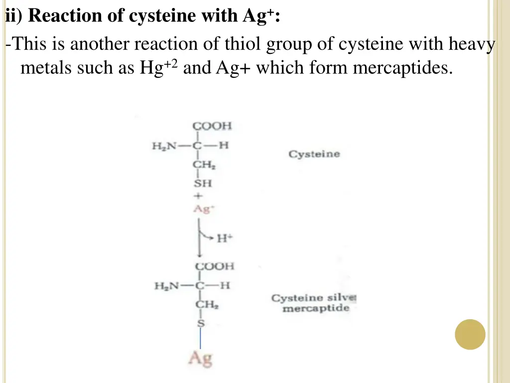ii reaction of cysteine with ag this is another