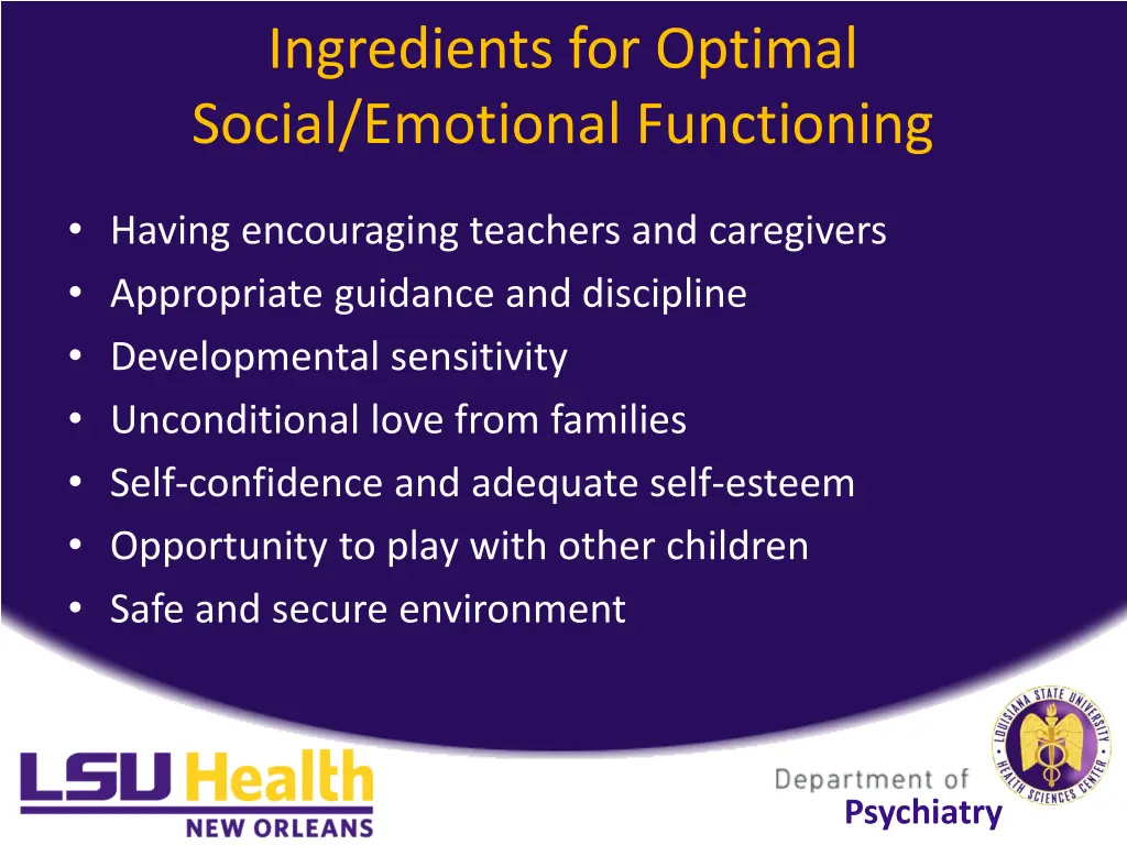 ingredients for optimal social emotional