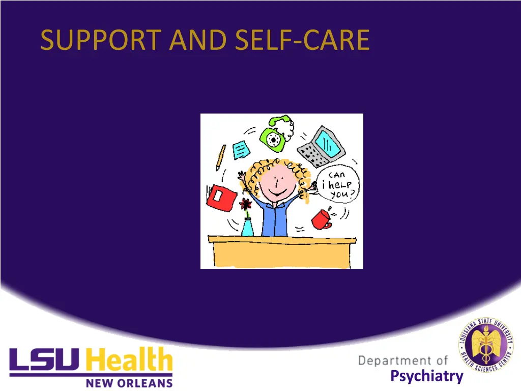 support and self care