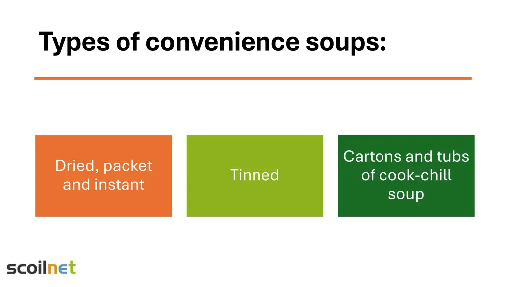 types of convenience soups