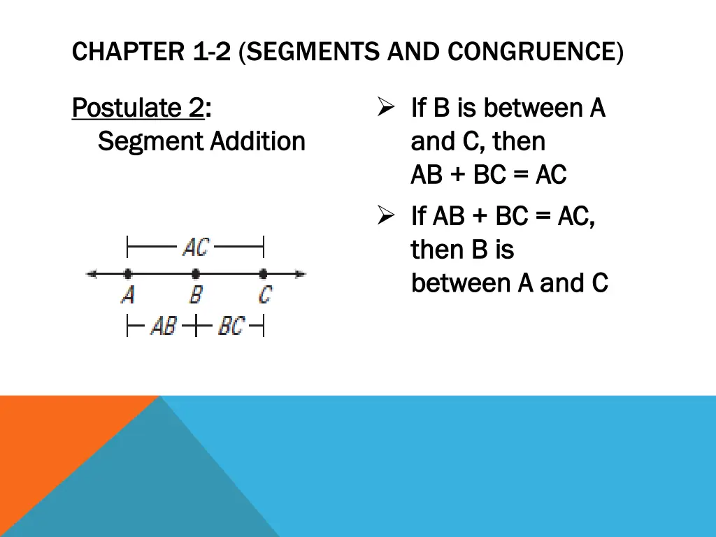 chapter 1 2 segments and congruence 3