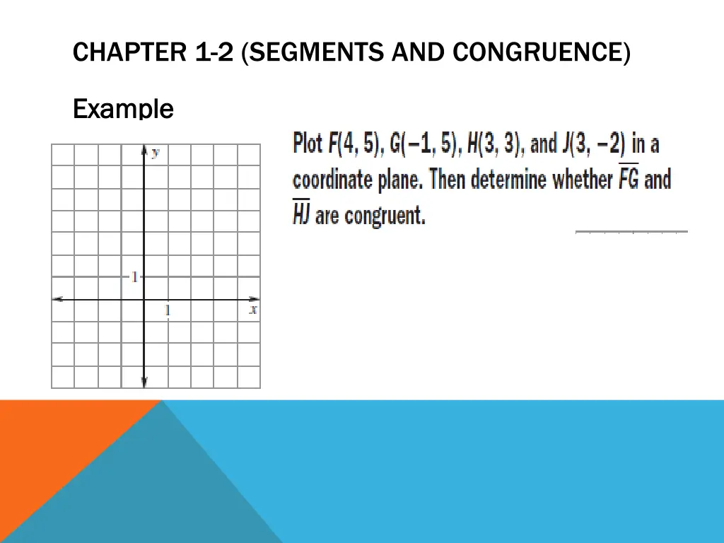 chapter 1 2 segments and congruence 8