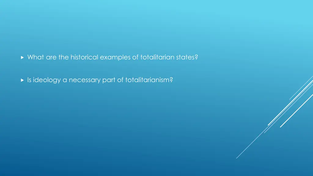what are the historical examples of totalitarian