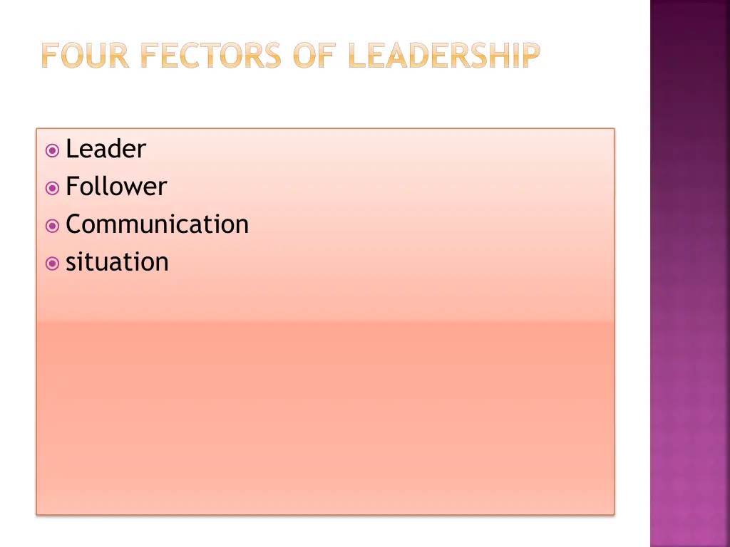 four fectors of leadership