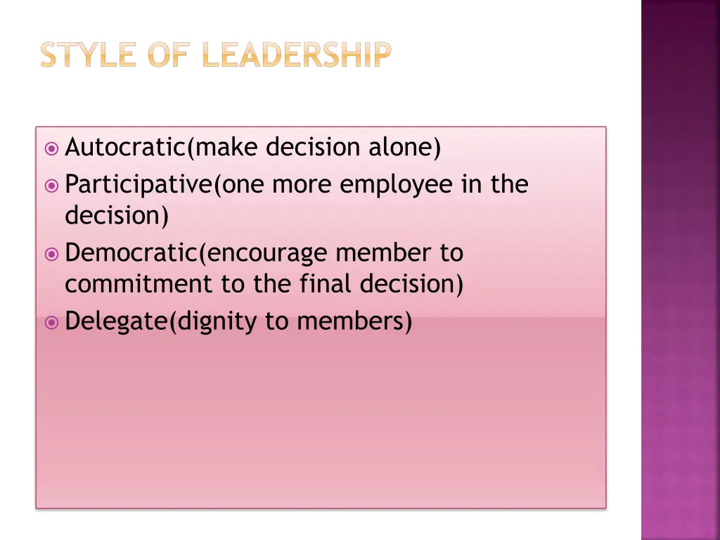 style of leadership
