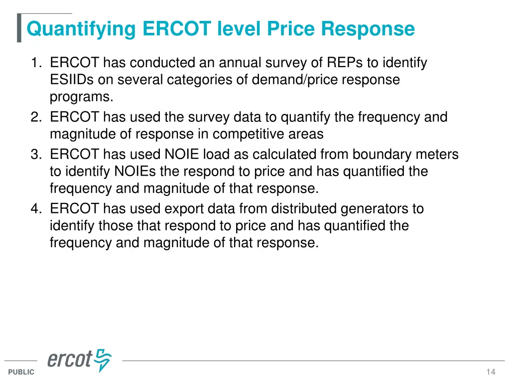 quantifying ercot level price response