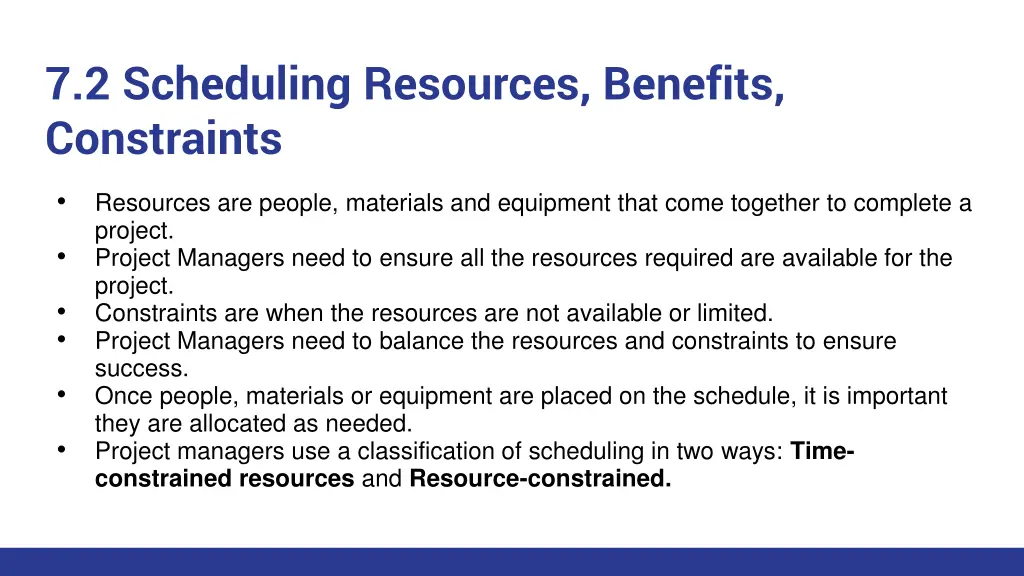 7 2 scheduling resources benefits constraints
