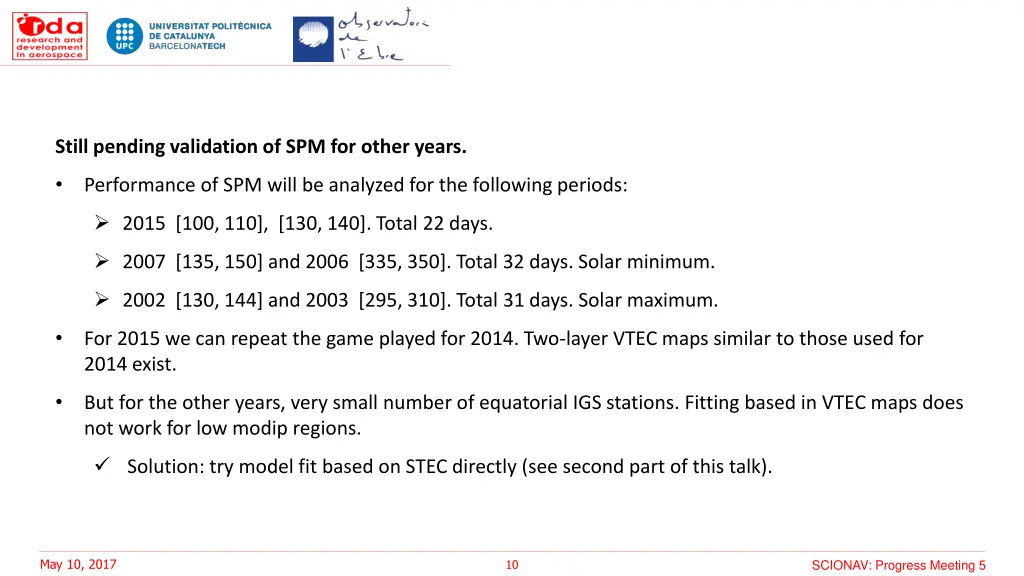 still pending validation of spm for other years