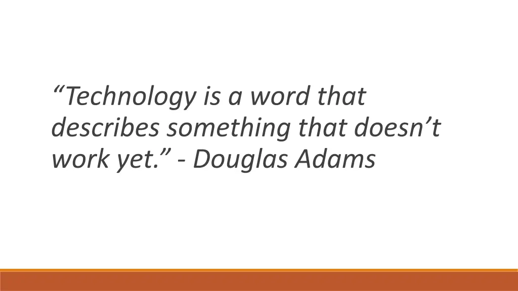 technology is a word that describes something