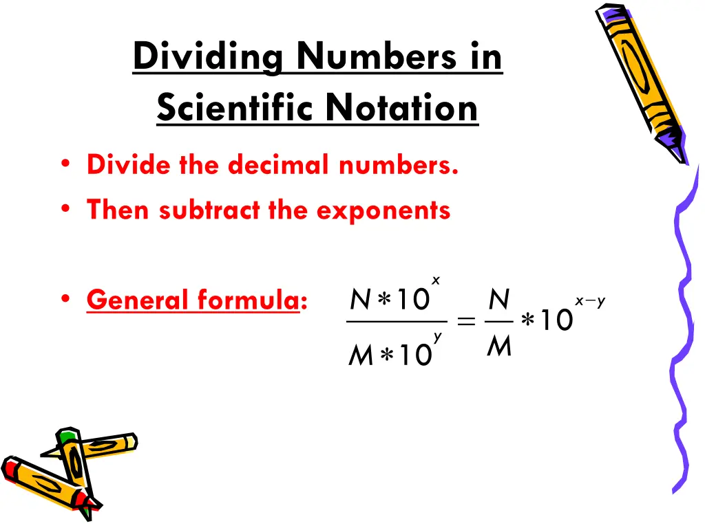 dividing numbers in scientific notation