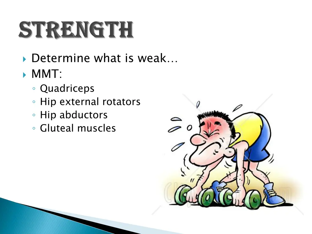 determine what is weak mmt quadriceps